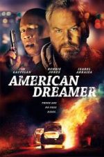 Watch American Dreamer Myflixer