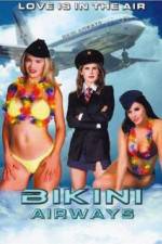 Watch Bikini Airways Myflixer