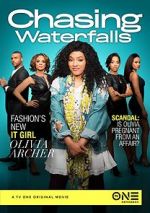 Watch Chasing Waterfalls Myflixer
