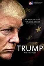 Watch Trump: The First Term Myflixer