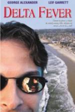 Watch Delta Fever Myflixer