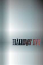 Watch Hallows' Eve Myflixer