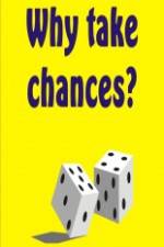 Watch Why Take Chances? Myflixer