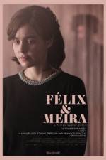 Watch F�lix et Meira Myflixer