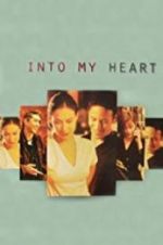 Watch Into My Heart Myflixer