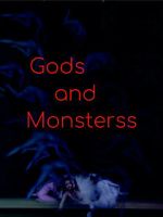 Watch Gods and Monsterss Myflixer
