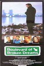 Watch Boulevard of Broken Dreams Myflixer