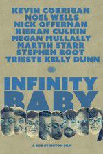 Watch Infinity Baby Myflixer