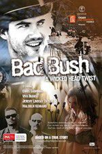 Watch Bad Bush Myflixer