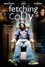 Watch Fetching Cody Myflixer