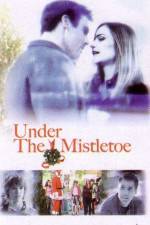 Watch Under the Mistletoe Myflixer