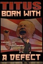 Watch Christopher Titus: Born with a Defect Myflixer