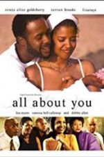 Watch All About You Myflixer