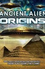 Watch Ancient Alien Origins Myflixer