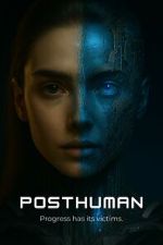 Watch PostHuman Myflixer