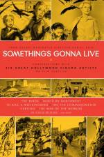 Watch Something's Gonna Live Myflixer