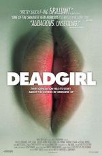 Watch Deadgirl Myflixer