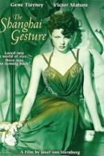 Watch The Shanghai Gesture Myflixer