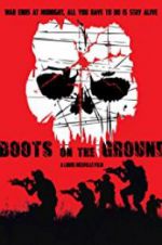 Watch Boots on the Ground Myflixer