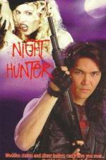 Watch Night Hunter Myflixer