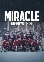 Watch Miracle: The Boys of \'80 Myflixer