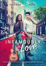 Watch Infamously in Love Myflixer