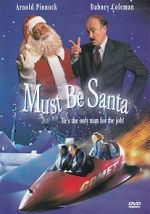 Watch Must Be Santa Myflixer