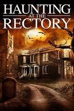 Watch A Haunting at the Rectory Myflixer