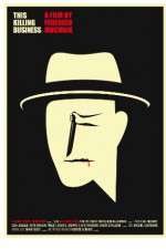 Watch This Killing Business Myflixer