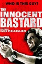 Watch The Innocent Bastard Myflixer