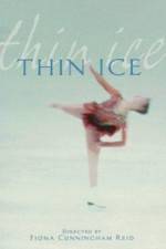Watch Thin Ice Myflixer