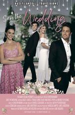 Watch Save the Wedding Myflixer