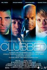 Watch Clubbed Myflixer