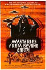 Watch Mysteries from Beyond Earth Myflixer
