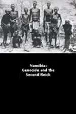 Watch Namibia Genocide and the Second Reich Myflixer