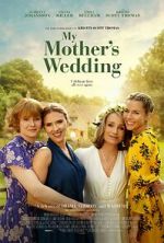Watch My Mother\'s Wedding Myflixer