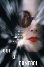 Watch Out of Control Myflixer