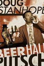 Watch Doug Stanhope Beer Hall Putsch Myflixer