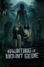 Watch Haunting of Mount Gede Myflixer