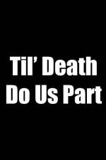 Watch Til Death Do Us Part Myflixer