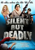 Watch Silent But Deadly Myflixer