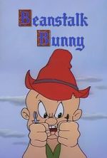 Watch Beanstalk Bunny (Short 1955) Myflixer