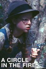 Watch A Circle in the Fire Myflixer