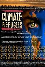 Watch Climate Refugees Myflixer