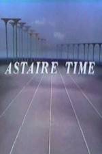 Watch Astaire Time Myflixer