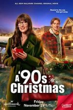 Watch A \'90s Christmas Myflixer