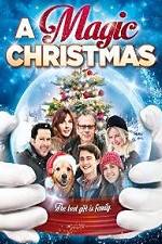 Watch A Magic Christmas Myflixer