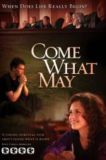Watch Come What May Myflixer