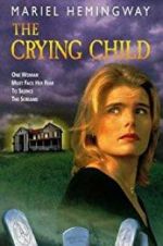 Watch The Crying Child Myflixer