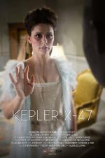 Watch Kepler X-47 (Short 2014) Myflixer